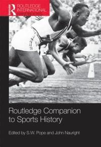 bokomslag Routledge Companion to Sports History