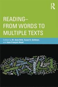 bokomslag Reading - From Words to Multiple Texts