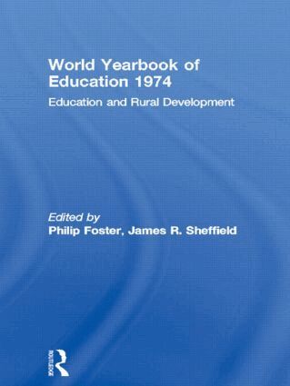 Philip Foster, James R. Sheffield - World Yearbook of Education 1974, Häftad