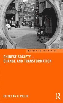 bokomslag Chinese Society - Change and Transformation