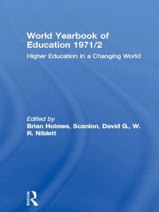 Brian Holmes, David G. Scanlon, W.R. Niblett - World Yearbook of Education 1971/2, Häftad