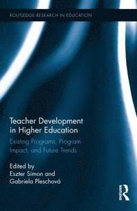 bokomslag Teacher Development in Higher Education