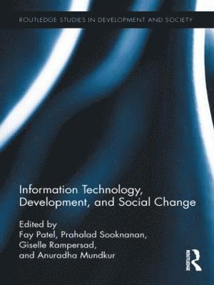 Information Technology, Development, and Social Change 1