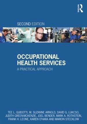 David G. Lukcso, Judith Green-McKenzie, Joel Bender, Mark A. Rothstein, Frank H. Leone, Karen O'Hara, Marion Stecklow, USA) Guidotti, Tee L. (Medical Advisory Services, Maryland, Canada) Arnold, M. Suzanne (McGill University, USA) Stecklow, Marion (Building Wellness Institute, Tee L. Guidotti, M. Suzanne Arnold, Paula Lantsberger - Occupational Health Services, Häftad