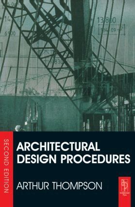 Arthur Thompson - Architectural Design Procedures, Häftad