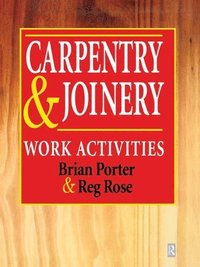 bokomslag Carpentry and Joinery: Work Activities