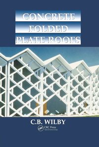 bokomslag Concrete Folded Plate Roofs