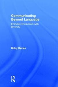 bokomslag Communicating Beyond Language