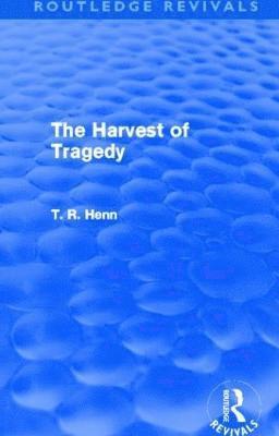 The Harvest of Tragedy (Routledge Revivals) 1