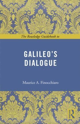 Maurice A. Finocchiaro - Routledge Guidebook to Galileo's Dialogue, Häftad