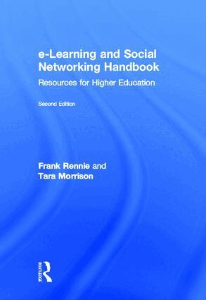 Frank Rennie, Tara Morrison - e-Learning and Social Networking Handbook, Inbunden