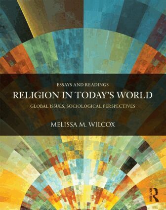 Melissa Wilcox - Religion in Today's World, Häftad