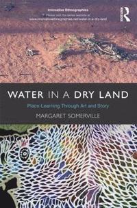 bokomslag Water in a Dry Land