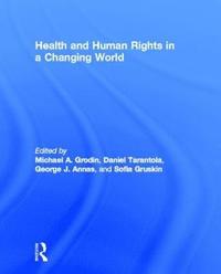 bokomslag Health and Human Rights in a Changing World