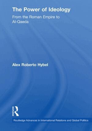 Alex Roberto Hybel - Power of Ideology, Häftad