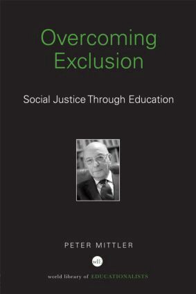 Peter Mittler - Overcoming Exclusion, Inbunden