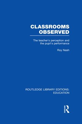 bokomslag Classrooms Observed (RLE Edu L)