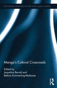 bokomslag Manga's Cultural Crossroads