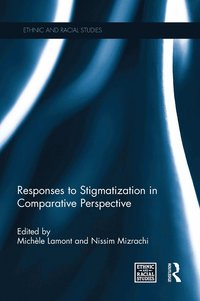 bokomslag Responses to Stigmatization in Comparative Perspective