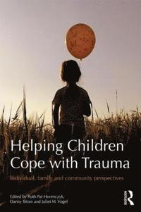bokomslag Helping Children Cope with Trauma