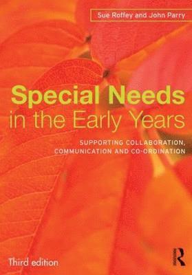 Special Needs in the Early Years 1