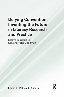bokomslag Defying Convention, Inventing the Future in Literary Research and Practice