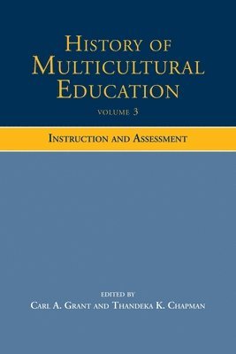 bokomslag History of Multicultural Education Volume 3
