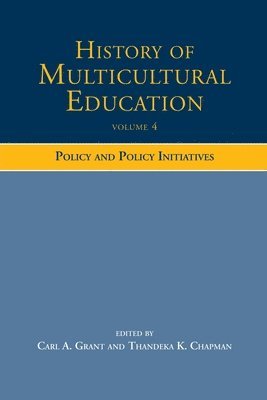 bokomslag History of Multicultural Education Volume 4