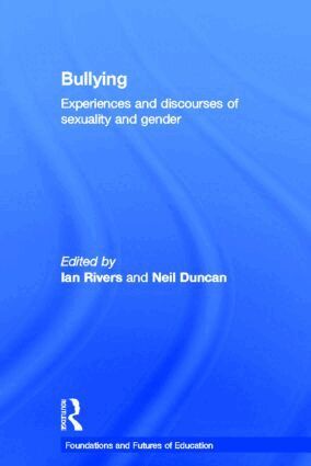Ian Rivers, Neil Duncan - Bullying, Inbunden