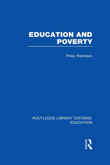 bokomslag Education and Poverty (RLE Edu L)