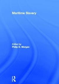bokomslag Maritime Slavery