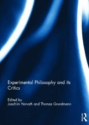 Experimental Philosophy and its Critics 1