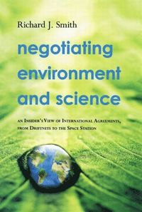 bokomslag Negotiating Environment and Science