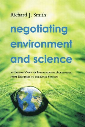 Negotiating Environment and Science 1