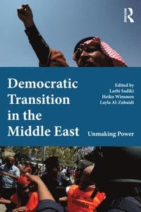 bokomslag Democratic Transition in the Middle East