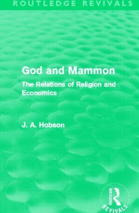 J. A. Hobson - God and Mammon (Routledge Revivals), Häftad