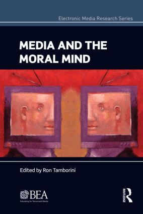 Ron Tamborini - Media and the Moral Mind, Inbunden