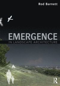 bokomslag Emergence in Landscape Architecture