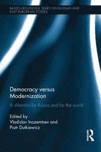 bokomslag Democracy versus Modernization