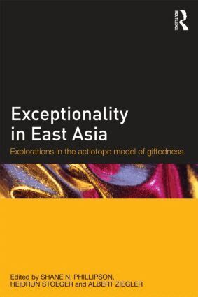 Shane N. Phillipson, Heidrun Stoeger, Albert Ziegler - Exceptionality in East Asia, Häftad
