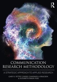 bokomslag Communication Research Methodology