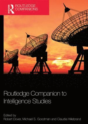 Routledge Companion to Intelligence Studies 1