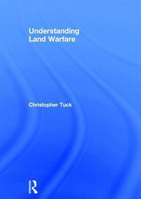 Understanding Land Warfare 1