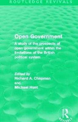 Open Government (Routledge Revivals) 1