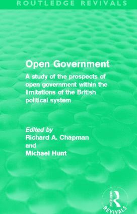 Richard A. Chapman, Michael Hunt - Open Government (Routledge Revivals), Häftad