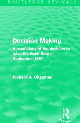 Richard A. Chapman - Decision Making (Routledge Revivals), Häftad
