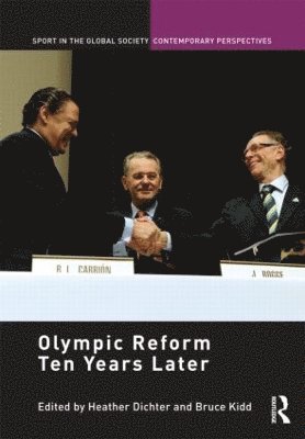Olympic Reform Ten Years Later 1
