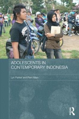 Adolescents in Contemporary Indonesia 1