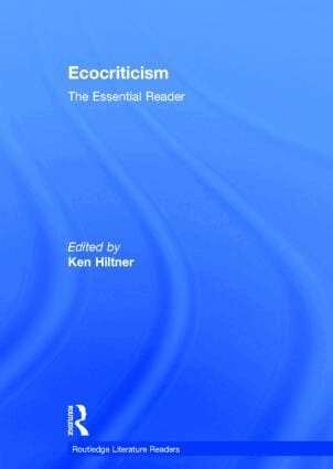 Ken Hiltner - Ecocriticism, Inbunden