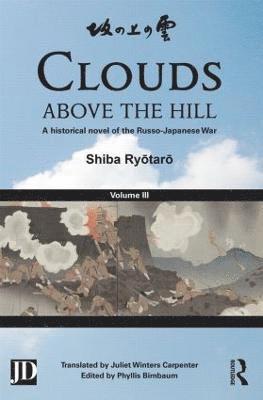 Shiba Ryōtarō, Shiba Ryotaro, Shiba Ryōtarō, Shiba Ry¿tar¿, Phyllis Birnbaum - Clouds above the Hill, Inbunden